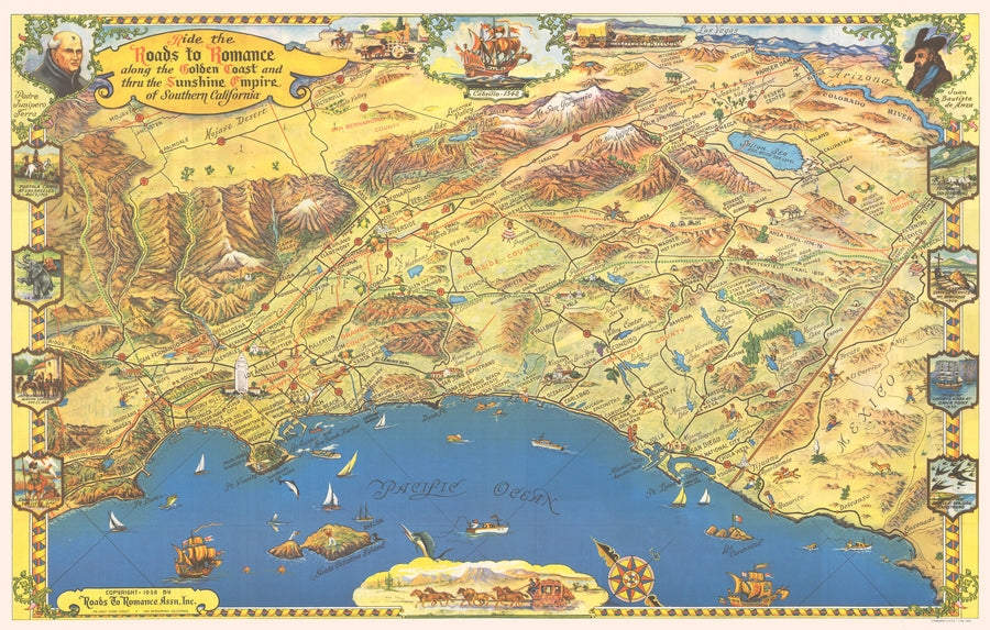 Ride the Roads to Romance along the Golden Coast and thru the Sunshine Empire... Date: 1958 - Bird's Eye View / Pictorial Map of Southern California